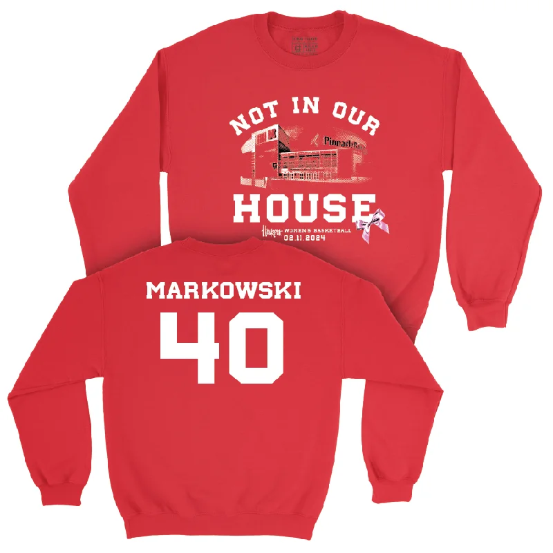 Personalized Basketball Jerseys For School Spirit-Women's Basketball Not In Our House Red Crew - Alexis Markowski | #40